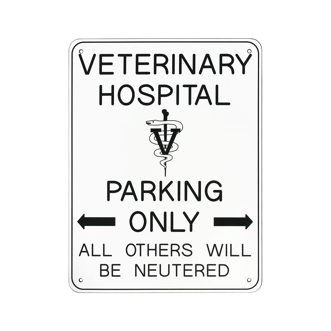VETERINARY HOSPITAL PARKING ONLY