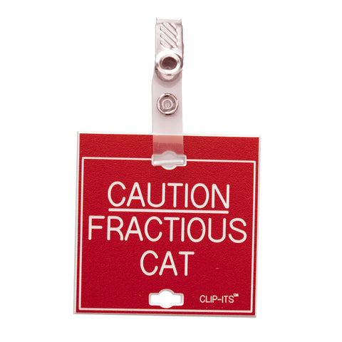 CAUTION FRACTIOUS CAT Clip-Its™ (pack of 6)