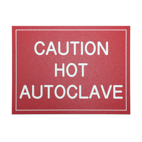 CAUTION HOT AUTOCLAVE