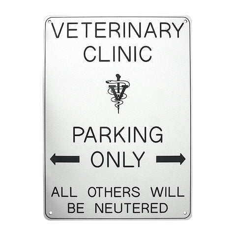 Veterinary Clinic Parking Only